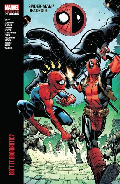 bokomslag Spider-man/deadpool Modern Era Epic Collection: Isn't It Bromantic