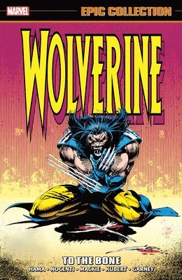 bokomslag Wolverine Epic Collection: To The Bone