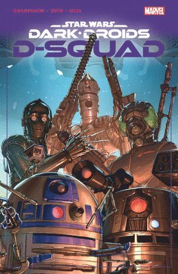 bokomslag Star Wars: Dark Droids - D-Squad