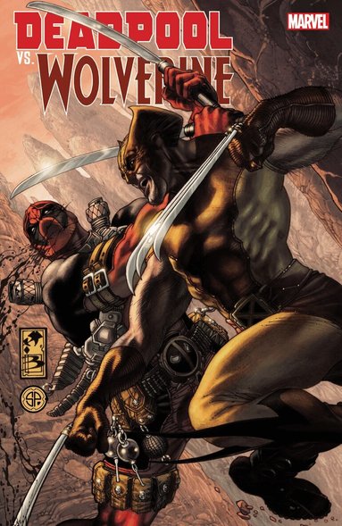 Joe Kelly, Daniel Way, Rob Liefeld - Deadpool Vs. Wolverine, Häftad