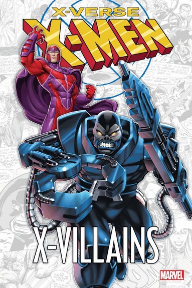 Chris Claremont - X-Men: X-Verse - X-Villains, Häftad