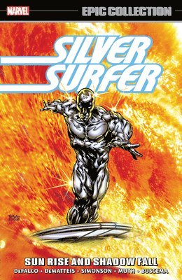 bokomslag Silver Surfer Epic Collection: Sun Rise And Shadow Fall The Sentinel Of The Spaceways