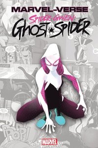 bokomslag Marvel-verse: Spider-gwen: Ghost-spider
