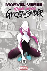 bokomslag Marvel-Verse: Spider-Gwen: Ghost-Spider