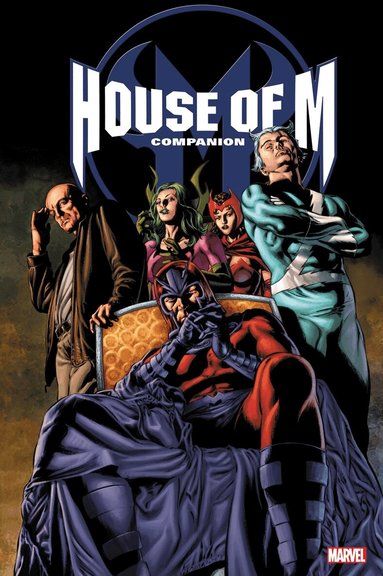 Chris Claremont, Brian Michael Bendis, Aaron Lopresti - House of M Omnibus Companion, Inbunden