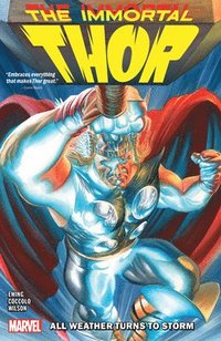 bokomslag Immortal Thor Vol. 1: All Weather Turns To Storm