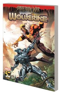 bokomslag Wolverine By Benjamin Percy Vol. 9: Sabretooth War Part 2