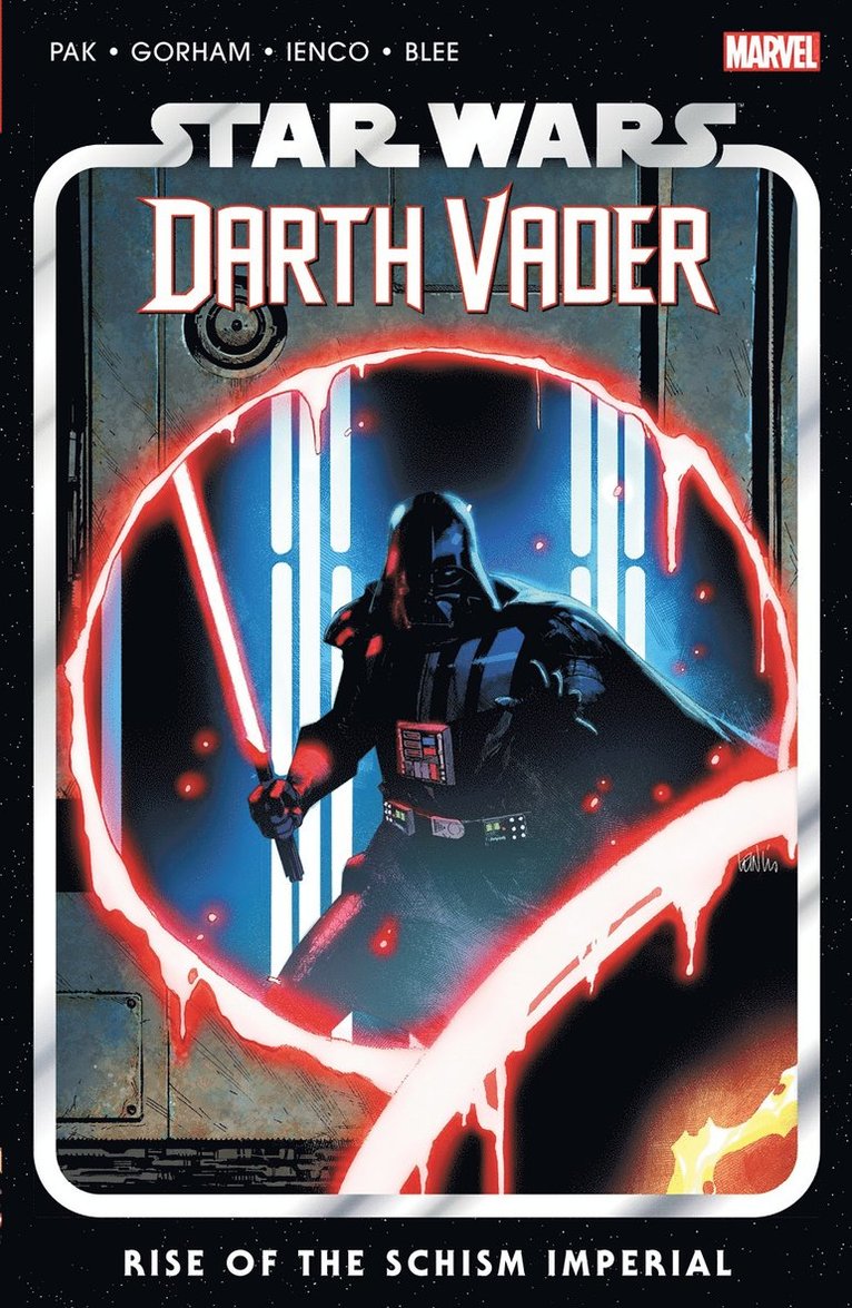 Greg Pak - Star Wars: Darth Vader by Greg Pak Vol. 9 - Rise of The Schism Imperial, Häftad