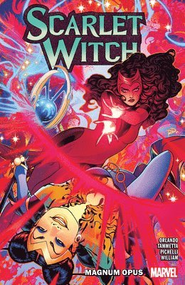 Scarlet Witch By Steve Orlando Vol. 2: Magnum Opus 1