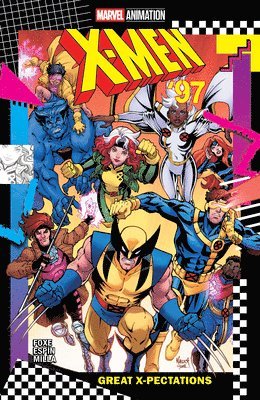 bokomslag X-Men 97: Great X-Pectations