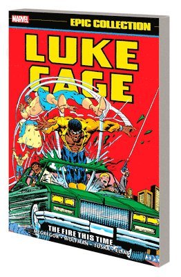 bokomslag Luke Cage Epic Collection: The Fire This Time