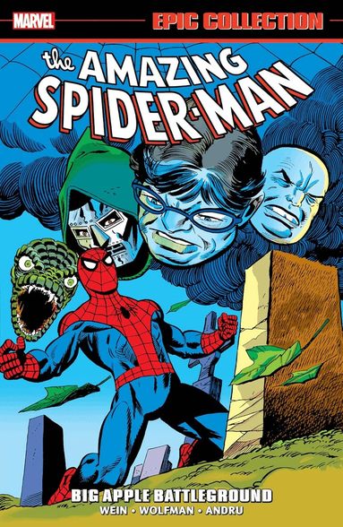 Len Wein, Marv Wolfman, Bill Mantlo - Amazing Spider-Man Epic Collection: Big Apple Battleground, Häftad