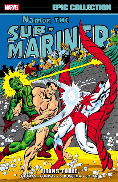 Marvel Various - Namor The Sub-Mariner Epic Collection: Titans Three, Häftad