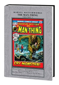 bokomslag Marvel Masterworks: Man-Thing Vol. 1