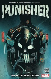 bokomslag Punisher: The Bullet That Follows
