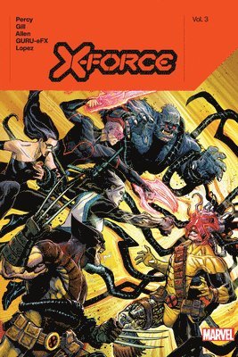 bokomslag X-Force by Benjamin Percy Vol. 3