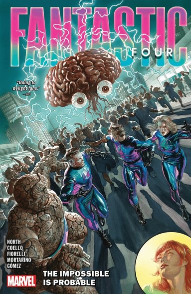Ryan North - Fantastic Four by Ryan North Vol. 3: The Impossible Is Probable, Häftad