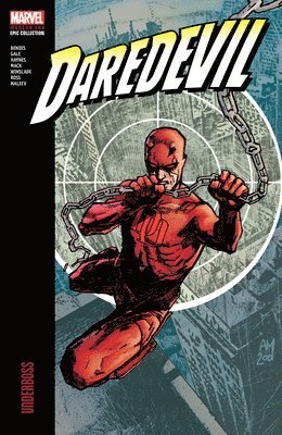 Daredevil Modern Era Epic Collection: Underboss 1