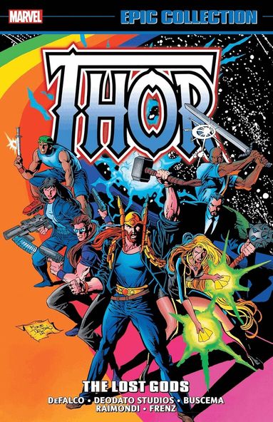 Tom DeFalco, J.M. DeMatteis, Len Wein - Thor Epic Collection: The Lost Gods, Häftad