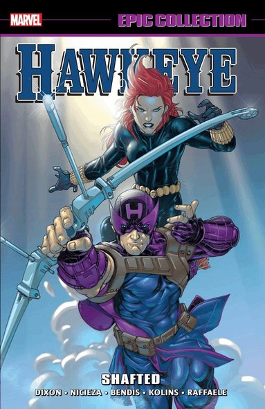 Chuck Dixon, Tom DeFalco, Fabian Nicieza - Hawkeye Epic Collection: Shafted, Häftad
