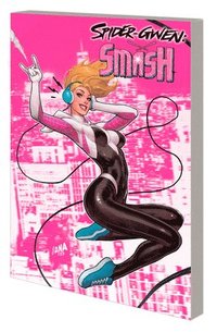 bokomslag Spider-Gwen: Smash