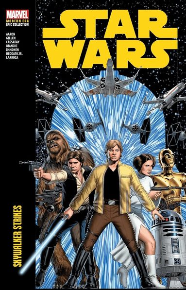 Jason Aaron, Kieron Gillen - Star Wars Modern Era Epic Collection: Skywalker Strikes, Häftad