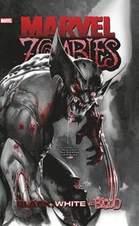 bokomslag Marvel Zombies: Black, White & Blood