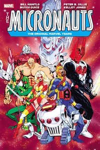 bokomslag Micronauts: The Original Marvel Years Omnibus Vol. 3