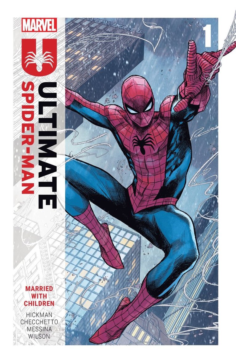 Ultimate Spider-man By Jonathan Hickman Vol. 1: Married With Children 1