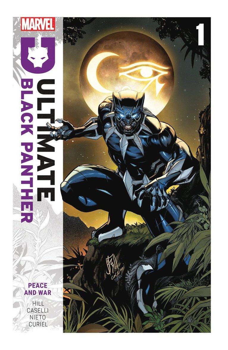 Ultimate Black Panther by Bryan Hill Vol. 1: Peace and War 1