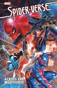 bokomslag Spider-verse: Across The Multiverse