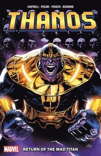 bokomslag Thanos: Return Of The Mad Titan