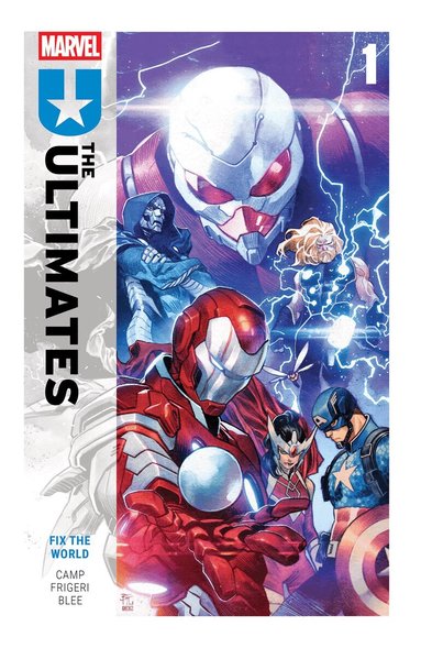 Deniz Camp, Jonathan Hickman - Ultimates by Deniz Camp Vol. 1: Fix The World, Häftad