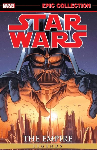 W. Haden Blackman - Star Wars Legends Epic Collection: The Empire Vol. 1 (New Printing), Häftad