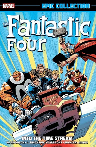Walter Simonson, Louise Simonson, Chris Claremont - Fantastic Four Epic Collection: Into The Time Stream (New Printing), Häftad