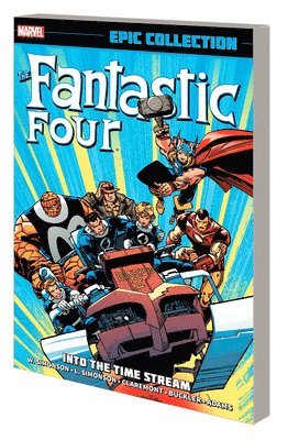 Fantastic Four Epic Collection: Into The Time Stream (new Printing) 1