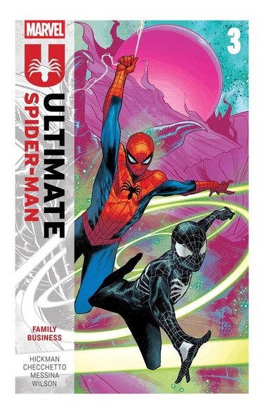 Jonathan Hickman - Ultimate Spider-Man by Jonathan Hickman Vol. 3: Family Business, Häftad