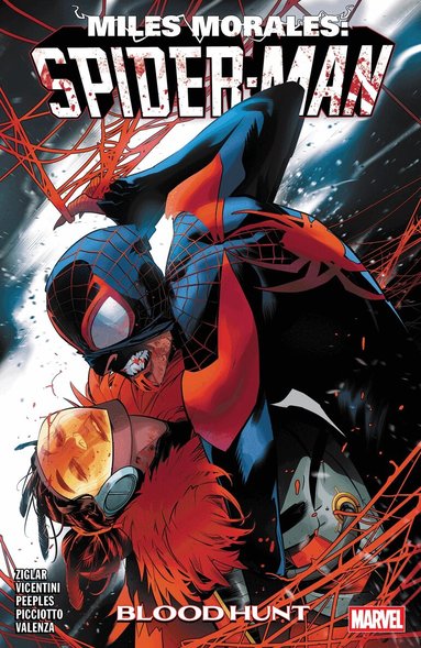 Cody Ziglar - Miles Morales: Spider-Man by Cody Ziglar Vol. 5 - Blood Hunt, Häftad