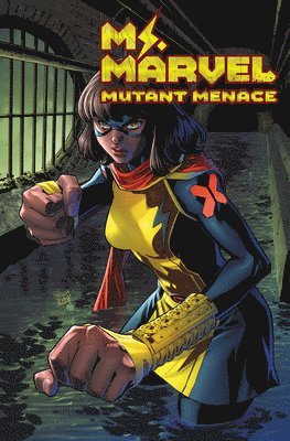 Ms. Marvel: Mutant Menace Vol. 2 1