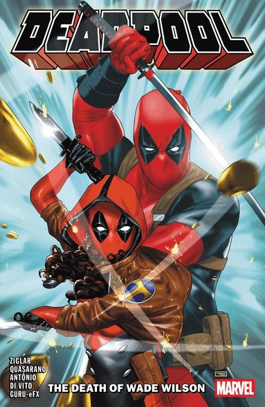 Cody Ziglar, Alexis Quasarano - Deadpool by Cody Ziglar Vol. 2, Häftad