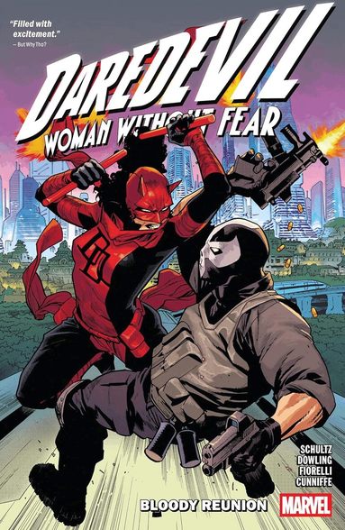 Erica Schultz - Daredevil: Woman Without Fear - Bloody Reunion, Häftad