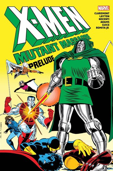 Chris Claremont, Ann Nocenti - X-Men: Mutant Massacre Prelude Omnibus, Inbunden