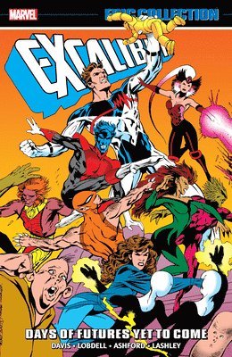 Excalibur Epic Collection: Days of Futures Yet To Come 1