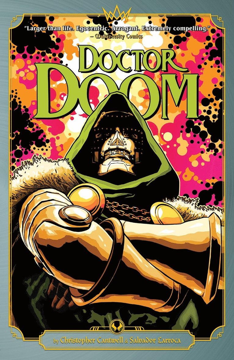 Doctor Doom by Cantwell & Larroca 1