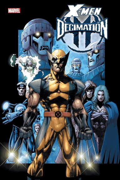 Brian Michael Bendis, David Hine, Chris Claremont - X-Men: Decimation Omnibus, Inbunden
