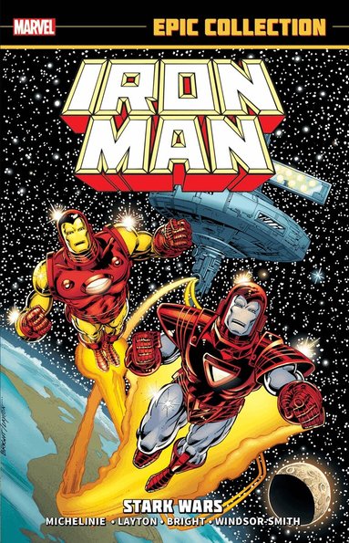 David Michelinie - Iron Man Epic Collection: Stark Wars (New Printing), Häftad