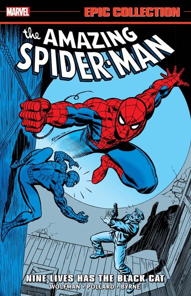 Marv Wolfman, Bill Mantlo, Roger Stern - Amazing Spider-Man Epic Collection: Nine Lives Has The Black Cat, Häftad