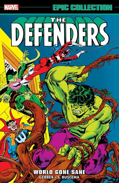Steve Gerber - Defenders Epic Collection: World Gone Sane, Häftad