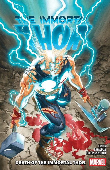 Al Ewing - Immortal Thor Vol. 5: Death Of The Immortal Thor, Häftad