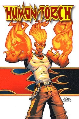 Karl Kesel, Skottie Kesel, Karl & Young - Human Torch: Burn, Häftad